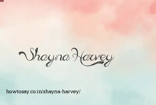 Shayna Harvey
