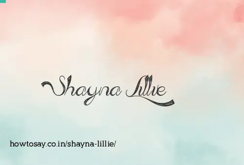 Shayna Lillie
