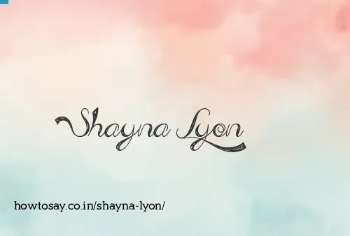 Shayna Lyon