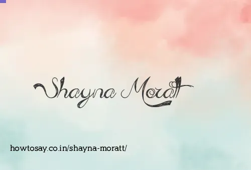 Shayna Moratt