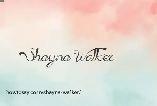 Shayna Walker