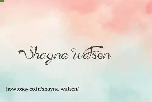 Shayna Watson