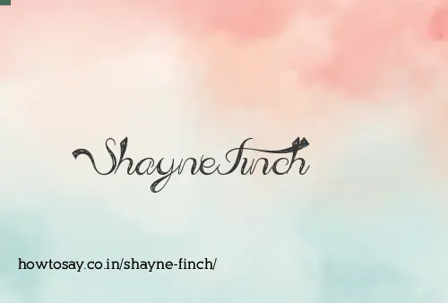 Shayne Finch