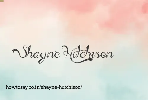 Shayne Hutchison