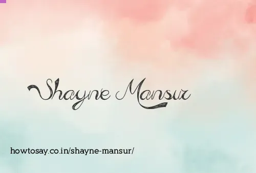 Shayne Mansur