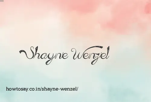 Shayne Wenzel