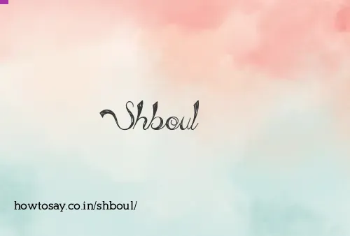 Shboul