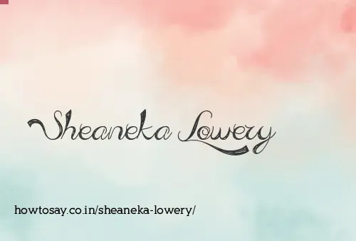 Sheaneka Lowery