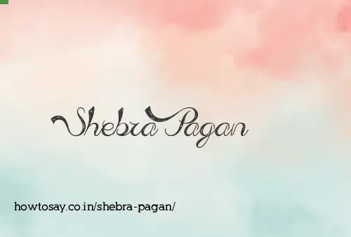 Shebra Pagan