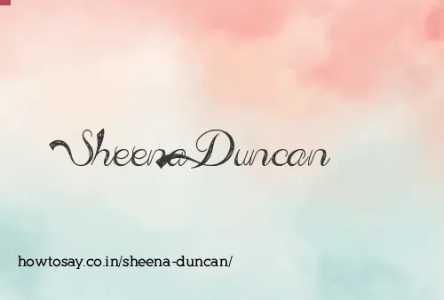 Sheena Duncan
