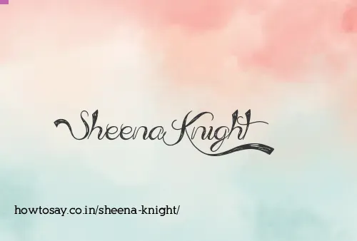 Sheena Knight