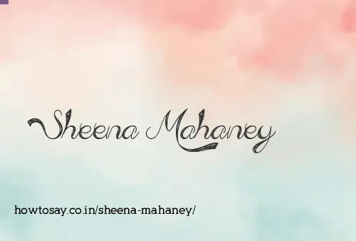 Sheena Mahaney