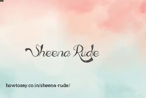 Sheena Rude