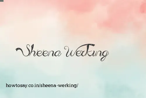 Sheena Werking