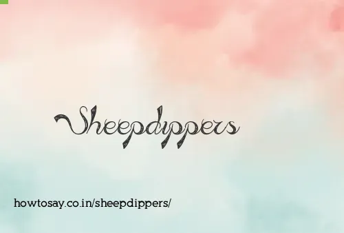 Sheepdippers