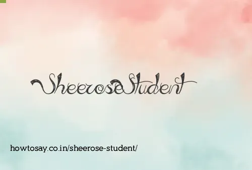 Sheerose Student
