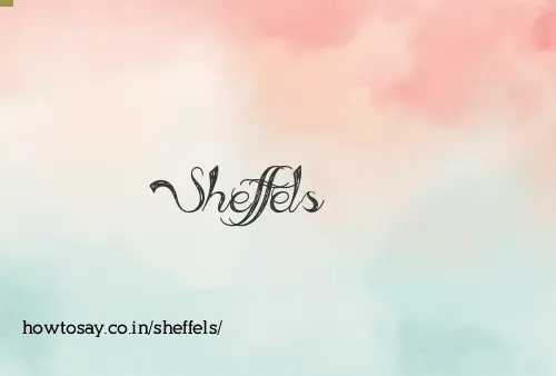 Sheffels