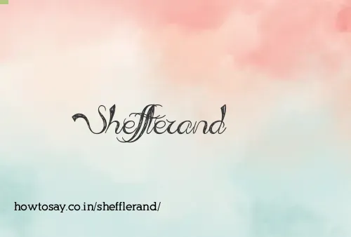 Shefflerand