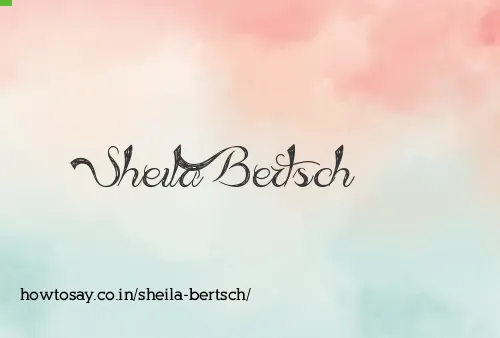 Sheila Bertsch