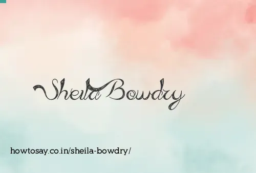 Sheila Bowdry