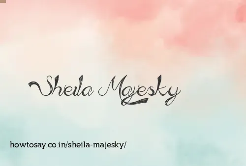 Sheila Majesky