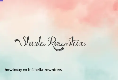 Sheila Rowntree