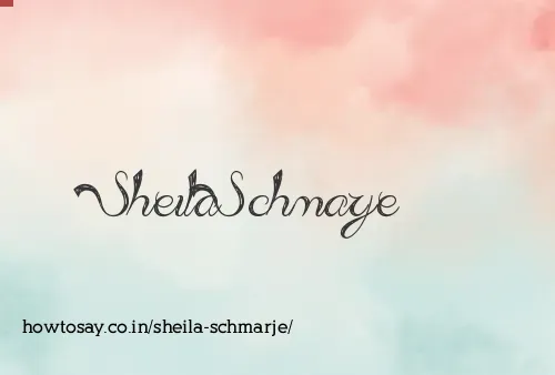 Sheila Schmarje