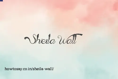 Sheila Wall