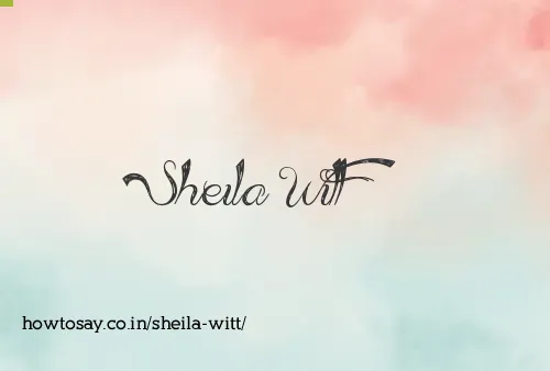 Sheila Witt
