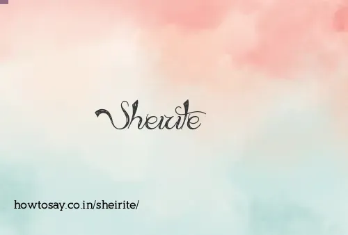 Sheirite