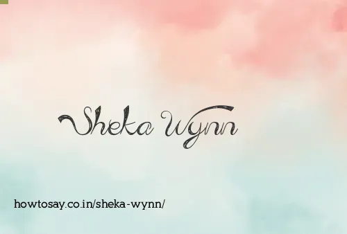 Sheka Wynn