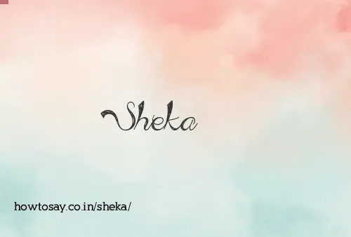 Sheka