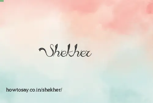 Shekher