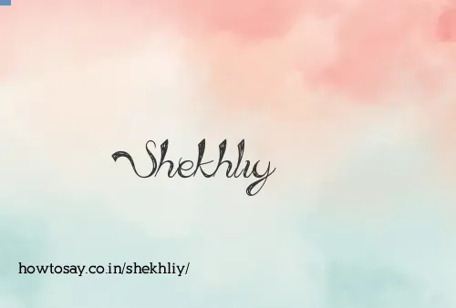 Shekhliy