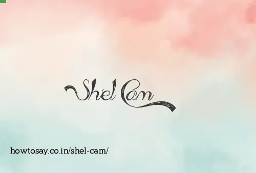 Shel Cam