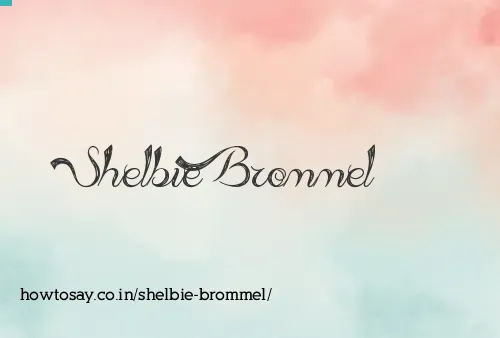 Shelbie Brommel