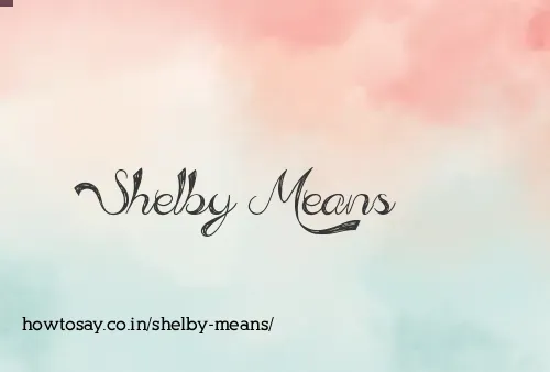 Shelby Means