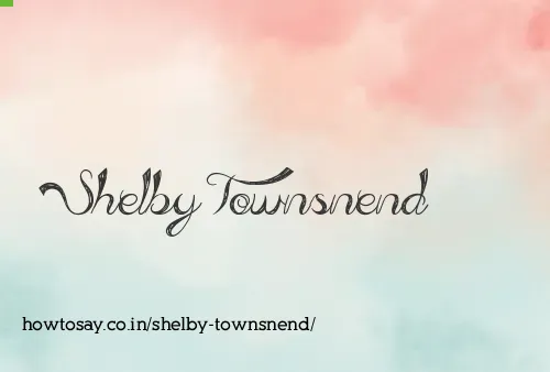 Shelby Townsnend