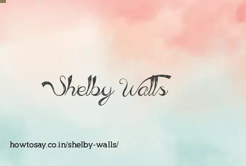 Shelby Walls