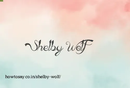 Shelby Wolf