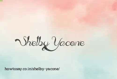 Shelby Yacone