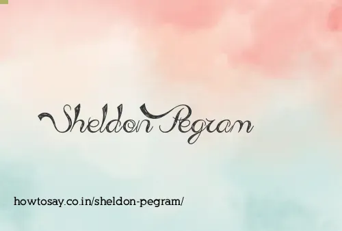 Sheldon Pegram