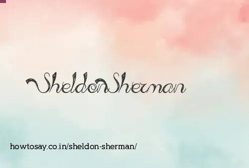 Sheldon Sherman