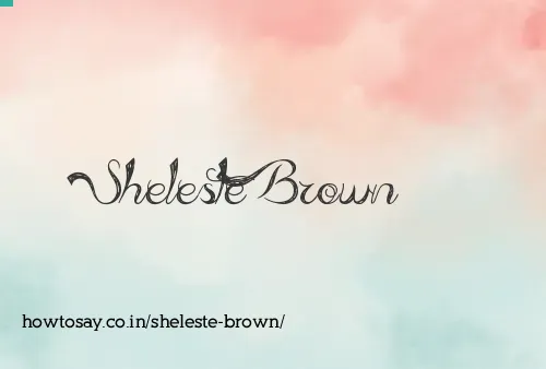 Sheleste Brown