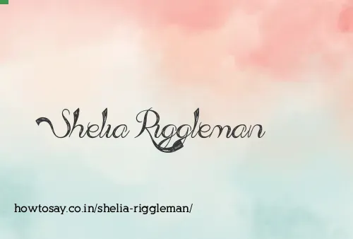 Shelia Riggleman