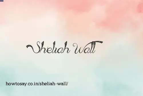 Sheliah Wall
