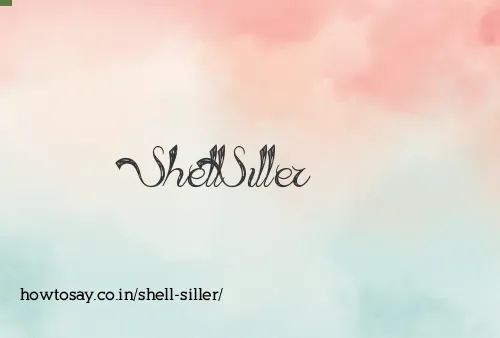 Shell Siller