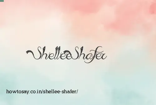 Shellee Shafer