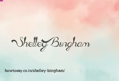 Shelley Bingham