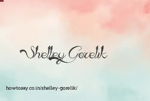 Shelley Gorelik